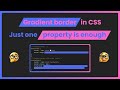 Gradient border in css with border radius || It's super easy 😀