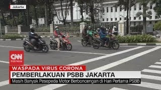 Masih Banyak Pelanggaran di Hari Pertama PSBB Jakarta