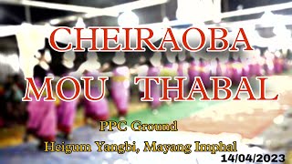 Cheiraoba Mou Thabal || Heigum Yangbi ,Mayang Imphal.