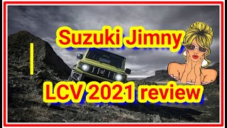 SUZUKI JIMNY LCV 2021 REVIEW, CAR REVIEW UK
