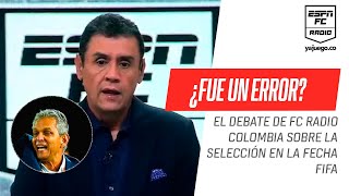 ¿Es un error de Reinaldo Rueda no aprovechar esta fecha #FIFA con #Colombia? ¡Se armó el debate!