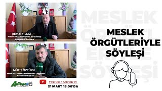 Meslek Örgütleriyle Söyleşi / 21.03.2021