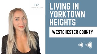 Living In Yorktown Heights (Westchester County, NY)