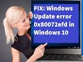 Simple Fixes for Error Code 0x80072EFD - Windows 10 .