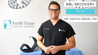 BBL Recovery | with Dr. Sacha Obaid