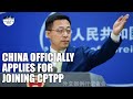 Spokesperson on China joining the CPTPP @markets