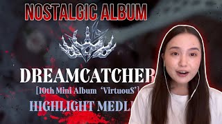 Dreamcatcher(드림캐쳐) 10th Mini Album [VirtuouS] Highlight Medley Reaction