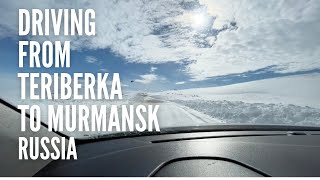 DRIVING from Teriberka to Murmansk, Russia in April 2022. FULL Ride