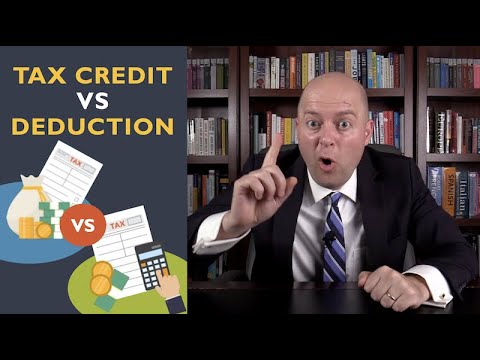 Tax Credits Vs Tax Deductions - YouTube