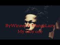 ByWinner-My only one ft MangoLazy