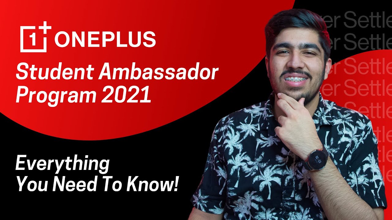 Oneplus Student Ambassador Program 2021 Complete Application Guide