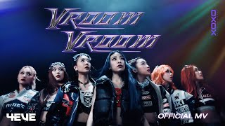 4EVE - VROOM VROOM Prod. by URBOYTJ | Official MV