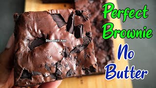 ബട്ടർ ചേർക്കാതെ ബ്രൗണി, ടേസ്റ്റിൽ compromise ഇല്ലാതെ/Perfect Brownie without butter/dine with ann