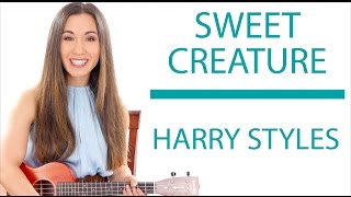 "Sweet Creature" - Harry Styles Ukulele Tutorial/Lesson and Play Along