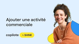 TUTO - Comment ajouter une seconde activité commerciale à une autoentreprise déjà existante ⚙️