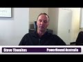 Steve Thwaites - PowerHound Australia Testimonial