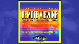 Silva UltraMind's Remote Viewing and Remote Influencing 🔘 World of Psychic