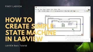 How to Create Simple State Machine in LabVIEW