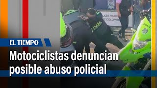 Motociclistas denuncian posible abuso policial | El Tiempo