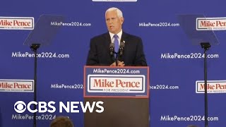 Mike Pence officially announces 2024 presidential bid