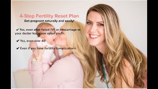Learn My 4 Step Fertility Reset Plan - Replay