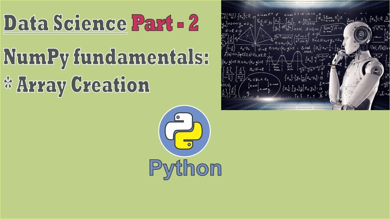 Data Science Part 2 Array Creation In Numpy Python Youtube
