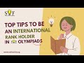 Top Tips to be an International Rank Holder in SOF Olympiads