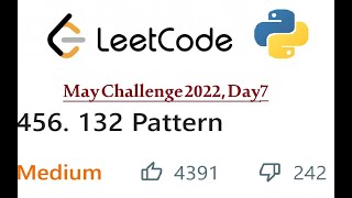 456. 132 Pattern | LeetCode Mai Challenge Day 7/31