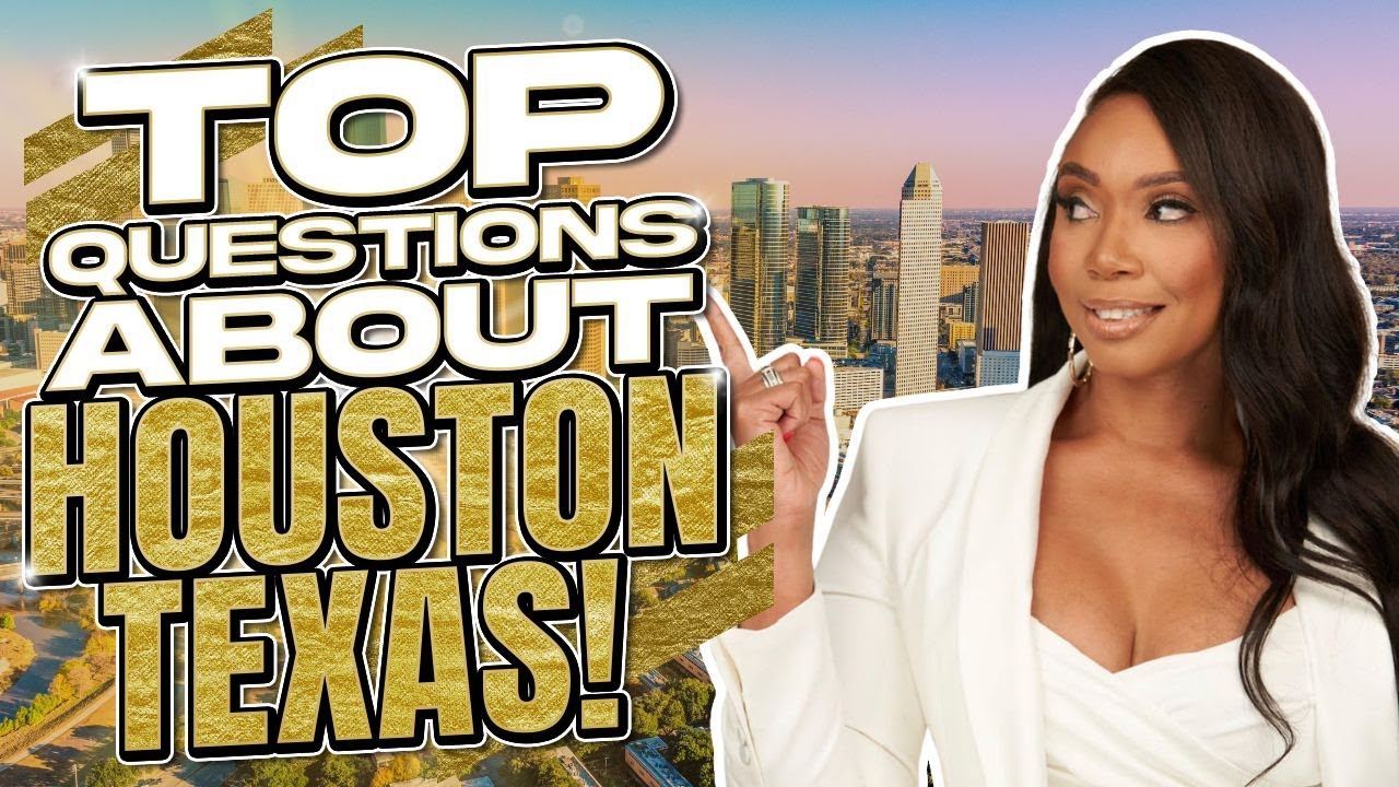 Moving To Houston Texas - Top 5 Most Frequently Asked Questions. - YouTube