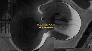 Golden Parazyth - Eik Šviesos Ieškot (Lyric Video)