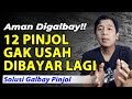 Aman Digalbay !! Daftar 12 Pinjol Gak Usah Dibayar Lagi - Solusi Galbay Pinjol