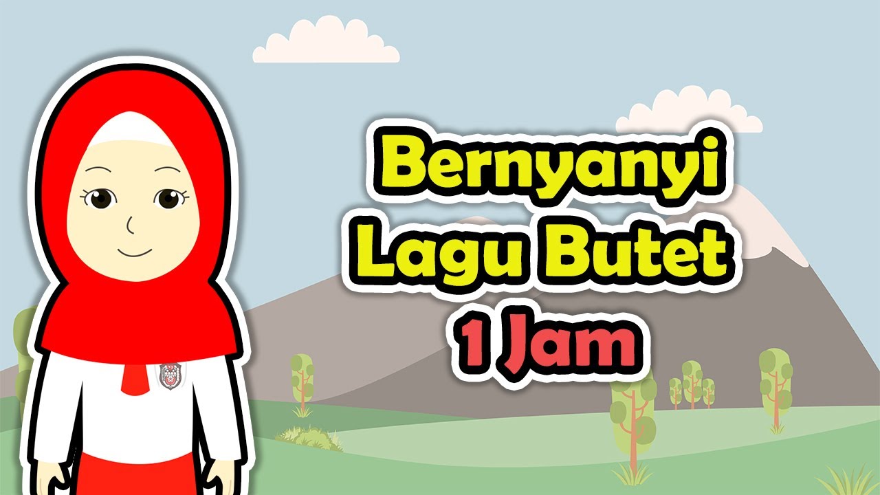 Bernyanyi Lagu Butet 1 Jam | Belajar Gratis Setiap Hari | Lagu Anak - 6 ...