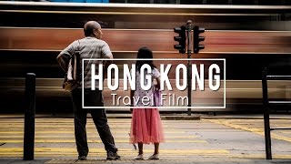 Hong Kong | Sony A7sii + Canon 6D Cinematic Travel Film