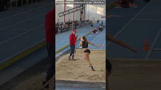 ECATERINA CARBUNAR (CSU ORADEA) | LONG JUMP | SARITURA IN LUNGIME | CAMPIONATUL NATIONAL DE ATLETISM