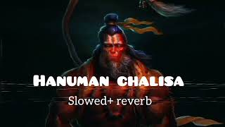 Hanuman chalisa  [slowed+reverb] lofi #bhakti #bhajan #lofibhajan @loficafeparty