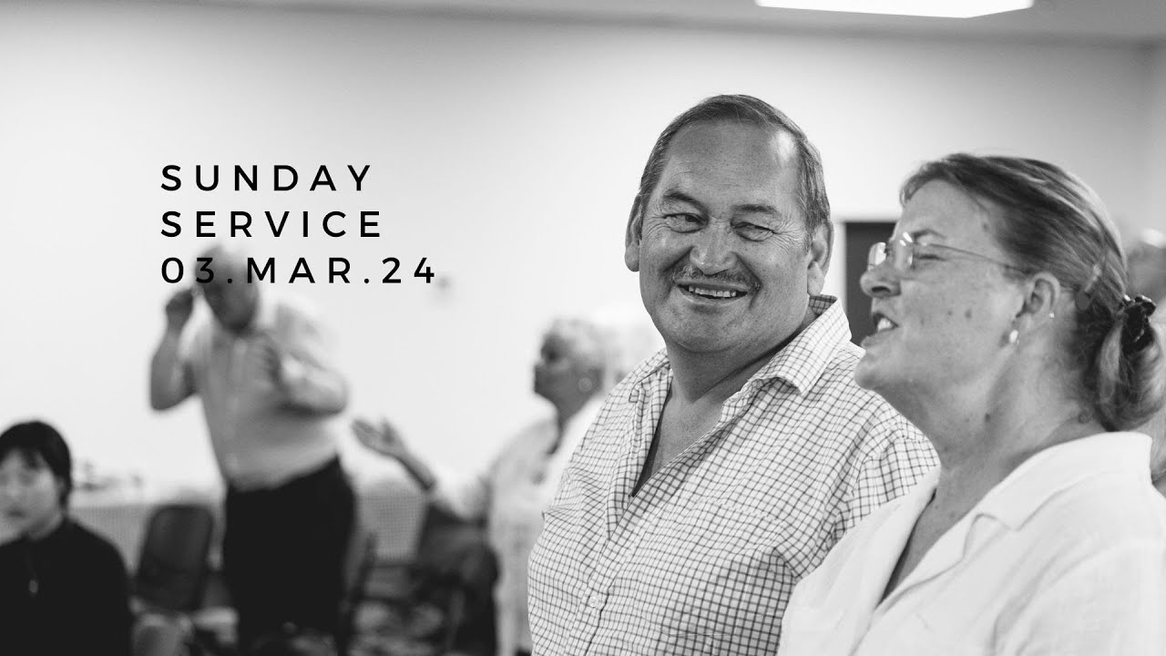 Sunday Service 03 Mar 2024 Youtube