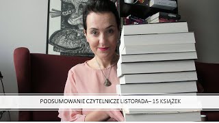 Podsumowanie czytelnicze listopada. 15 książek, kilka perełek #topbooks  #booktube