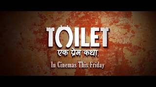 Toilet Ek Prem Katha | Dialogue Promo 3  | This Friday