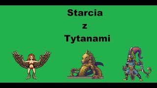 Starcia z Tytanami#5- Dziewicza Orlica[ZORZA]