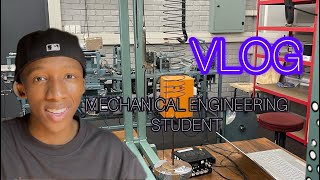 Mechanical Engineering Student Semester Vlog (3rd Year)