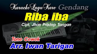 Karaoke Lagu Karo Riba Iba Tone Cewek