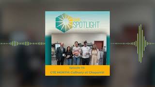 SUSD Spotlight Episode 73: CTE MONTH - Culinary at Chaparral