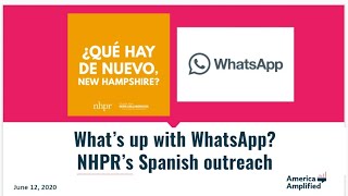 What's up with WhatsApp? Inside NHPR's Spanish outreach efforts