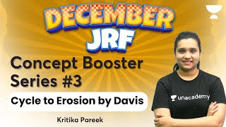 Concept Booster Series | Cycle to Erosion by Davis | December JRF 2023 | Kritika Pareek