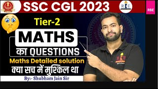SSC CGL 2023 Tier 2 maths Paper Solution in detail| Is this hard or exam pressure? 😢