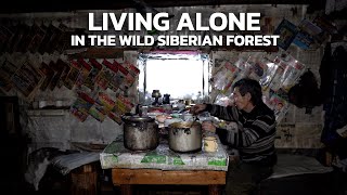 Living Alone in the Wild Siberian Forest for 20 years. Part 2.