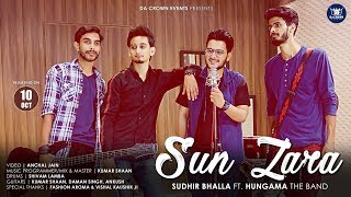 SUN ZARA | LUCKY | SUDHIR BHALLA ft. HUNGAMA THE BAND | DA CROWN EVENTS HD