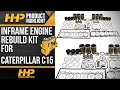 Caterpillar C15 Rebuild Kits For Sale!