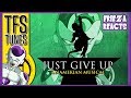 FRIEZA REACTS TO JUST GIVE UP BY TEAM FOUR STAR!