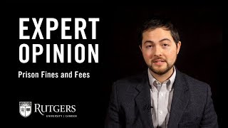 Expert Opinions: Nathan Link on Prison Fines and Fees